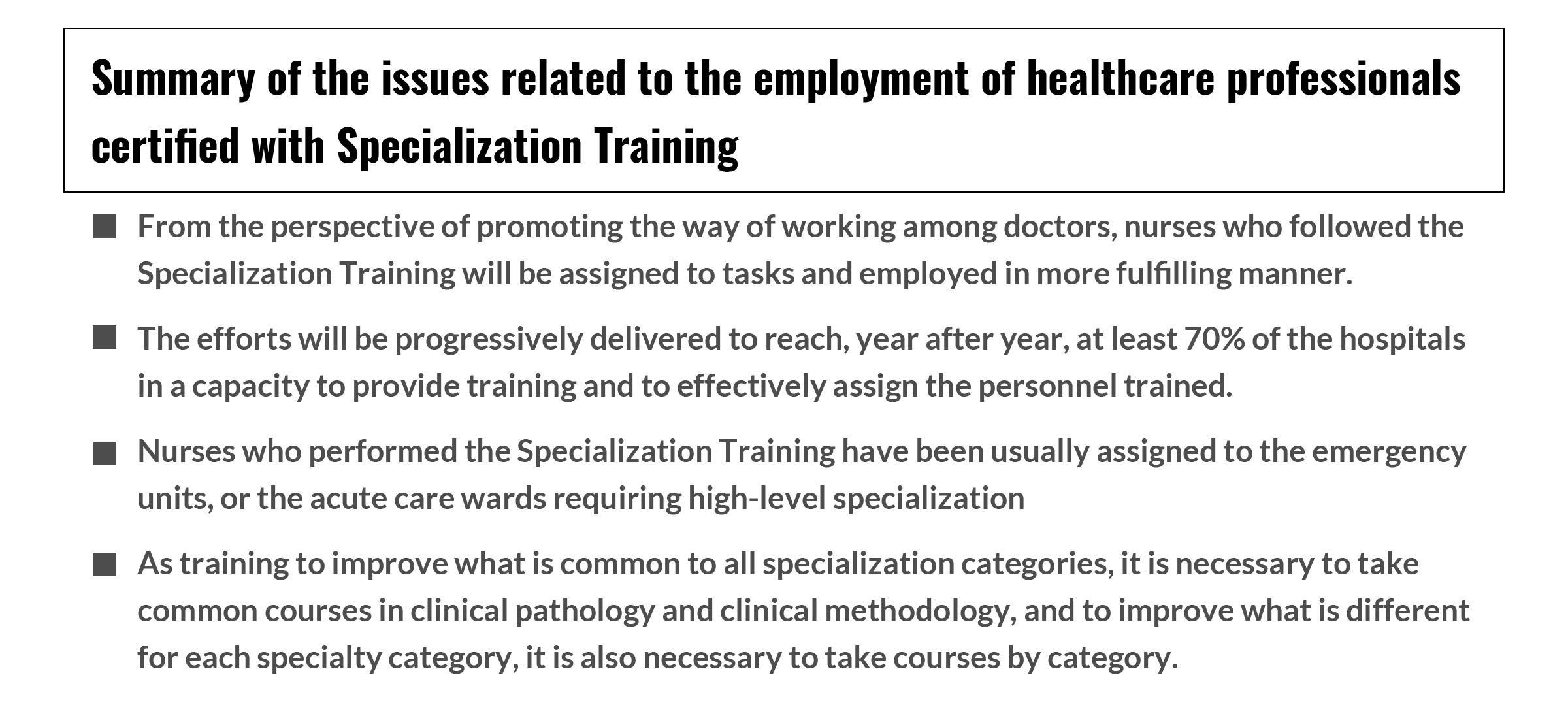 Summary of the issues related to the employment of healthcare professionals certified with Specialization Training